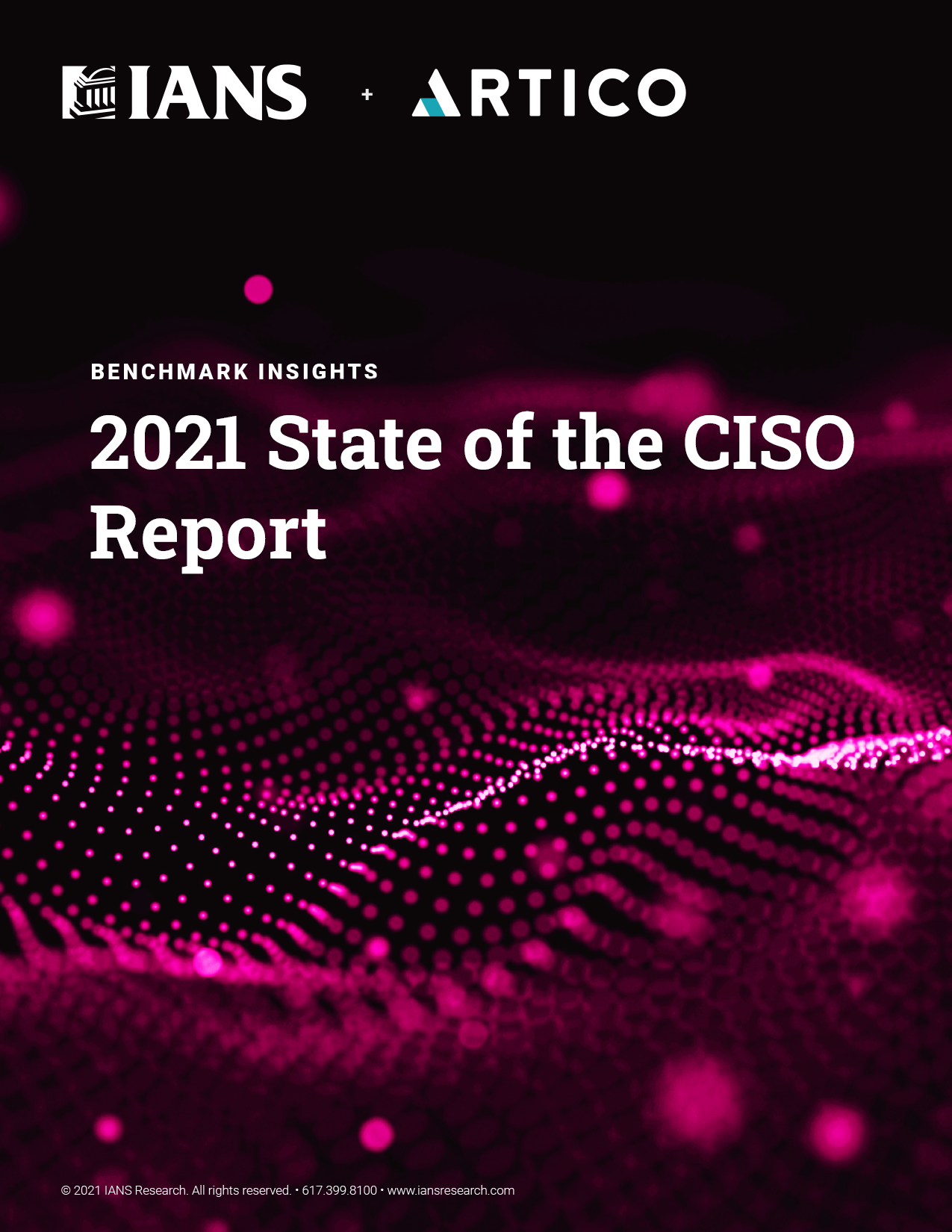 2021 State of the CISO Report